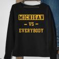 Michigan Vs Everyone Everybody Sweatshirt Gifts for Old Women