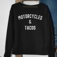 Motorcycles And Tacos For Biker And Taco Lover Sweatshirt Gifts for Old Women