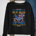 Never Underestimate An Oldman Us Air Force Vietnam Veteran Sweatshirt Gifts for Old Women