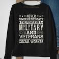Never Underestimate The Power Of A Military And Veterans Sweatshirt Gifts for Old Women