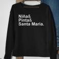 Niña & Pinta & Santa Maria Christopher Columbus Day Ships Sweatshirt Gifts for Old Women