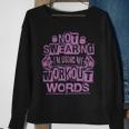 Not Swearing I’M Using My Workout Words Funny Gym Quote Sweatshirt Gifts for Old Women