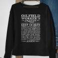 Oilfield Workers Prayer Dangerous Job Career Pride Gift For Mens Sweatshirt Gifts for Old Women