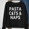 Pasta Cats & Naps Italian Cuisine And Cat Lover Sweatshirt Gifts for Old Women