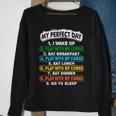 Perfect Day Wake Up Play With Corgi Go To Sleep Sweatshirt Gifts for Old Women