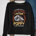Poppy Grandpa Gift A Lot Of Name But Poppy Is My Favorite Sweatshirt Gifts for Old Women