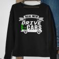 Real Man Drive Ecar Vehicle Electric Car Hybrid Cars Gift Cars Funny Gifts Sweatshirt Gifts for Old Women