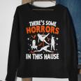 There's Some Horrors In This House Halloween Sweatshirt Gifts for Old Women