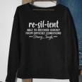 Resilient Able To Recover Quickly Motivation Inspiration Sweatshirt Gifts for Old Women
