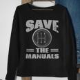 Save The Manuals | Funny Car Manual Shifting Sweatshirt Gifts for Old Women