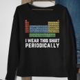 Science Lover Chemistry Periodic Table Science Pun Sweatshirt Gifts for Old Women