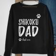 Shikoku Dog Dad Best Ever Idea Sweatshirt Gifts for Old Women