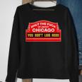 Shut The Fuck Up About Chicago Vintage Chicago Lover Quote Sweatshirt Gifts for Old Women