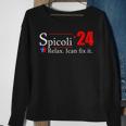 Spicoli For President Relax I Can Fix It Sweatshirt Gifts for Old Women