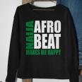 Storecastle Naija Afrobeat Makes Me Happy Nigerian Music Sweatshirt Gifts for Old Women