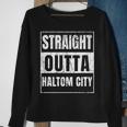 Straight Outta Haltom City Sweatshirt Gifts for Old Women