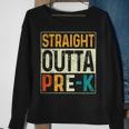 Straight Outta Pre-K School Class Of 2023 Funny Graduation Sweatshirt Gifts for Old Women