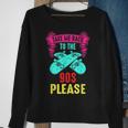 Take Me Back To The 90S Please Crazy Skateboarding Retro 90S Vintage Designs Funny Gifts Sweatshirt Gifts for Old Women