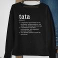 Tata Definition Funny Cool Sweatshirt Gifts for Old Women