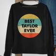 Taylor Name Gift Sweatshirt Gifts for Old Women