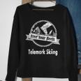 Telemark Skiing Free You Heel - Think Different Ski Skiing Funny Gifts Sweatshirt Gifts for Old Women