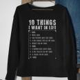Ten Things I Want In Life Funny Gift For Car Lovers - Ten Things I Want In Life Funny Gift For Car Lovers Sweatshirt Gifts for Old Women