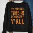 Tennessee Football It's Football Time In Tennessee Yall Vol Sweatshirt Gifts for Old Women