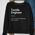 Textile Engineer Definition Engineer Definition Sweatshirt Gifts for Old Women