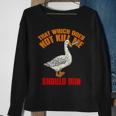 That Which Does Not Kill Me Should Run Killer Goose Sweatshirt Gifts for Old Women