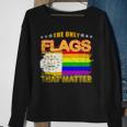 The Only Flags That Matter Rhode Island Lgbt Gay Pride Sweatshirt Gifts for Old Women