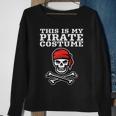 This Is My Pirate Costume Halloween Funny Pirate Cross Bones Halloween Funny Gifts Sweatshirt Gifts for Old Women