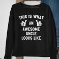 This Is What An Awesome Uncle Looks Like Fathers Day Cool Sweatshirt Gifts for Old Women