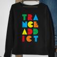 Trance Addict Music Sweatshirt Gifts for Old Women