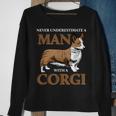 Never Underestimate A Man With A Corgi Dog Lover Sweatshirt Gifts for Old Women