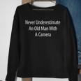 Never Underestimate An Old Man With A Camera Sweatshirt Gifts for Old Women