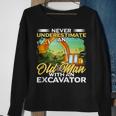 Never Underestimate An Old Man With An Excavator Driver Sweatshirt Gifts for Old Women