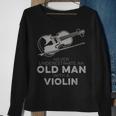 Never Underestimate An Old Man With A Violin Vintage Novelty Sweatshirt Gifts for Old Women