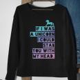 If I Was A Unicorn I Could Stab You Emo Sweatshirt Gifts for Old Women