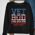 Vet Bod Like Dad Bod But With More Knee Pain Veteran Day Sweatshirt Gifts for Old Women