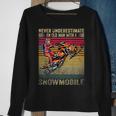 Vintage Never Underestimate An Old Man With A Snowmobile Sweatshirt Gifts for Old Women