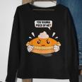 You Wanna Piece Of Me Pumpkin Pie Lover Thanksgiving Sweatshirt Gifts for Old Women