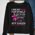 I Wear Pink For Myself My Scars Tell A Story Sweatshirt Gifts for Old Women