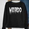 Weirdo Horror Goth Emo Rock Heavy Metal Rock Sweatshirt Gifts for Old Women