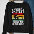 World's Okayest Mobile App Developer Sweatshirt Gifts for Old Women