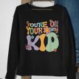 Youre On Your Own Kid Sweatshirt Gifts for Old Women