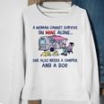 A Woman Cant Survive On Wine Alone Needs A Camper And A Dog Sweatshirt Gifts for Old Women