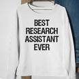 Best Research Assistant Ever Sweatshirt Gifts for Old Women