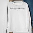 Call Me Coco Champion Sweatshirt Gifts for Old Women
