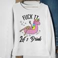 Fuck It Lets Drink - Alcohol Beach Pool Party Day Drinking Sweatshirt Gifts for Old Women Fuck It Lets Drink - Alcohol Beach Pool Party Day Drinking Sweatshirt Gifts for Old Women