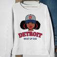 Funny Black Girl Detroit 313 What Up Doe Black Girl Funny Gifts Sweatshirt Gifts for Old Women